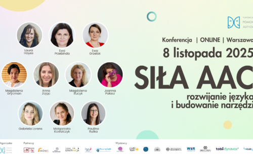 „Siła AAC – rozwijanie języka i budowanie narzędzi – KONFERENCJA SZKOLENIOWA&nbsp;8.11.2025